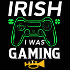 Irish I Was Gaming St Patricks Day Ireland - Mens 123t Funny T-Shirt Tshirts