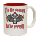 Tis The Season To Be Creepy Bat Halloween - Funny Coffee Mug