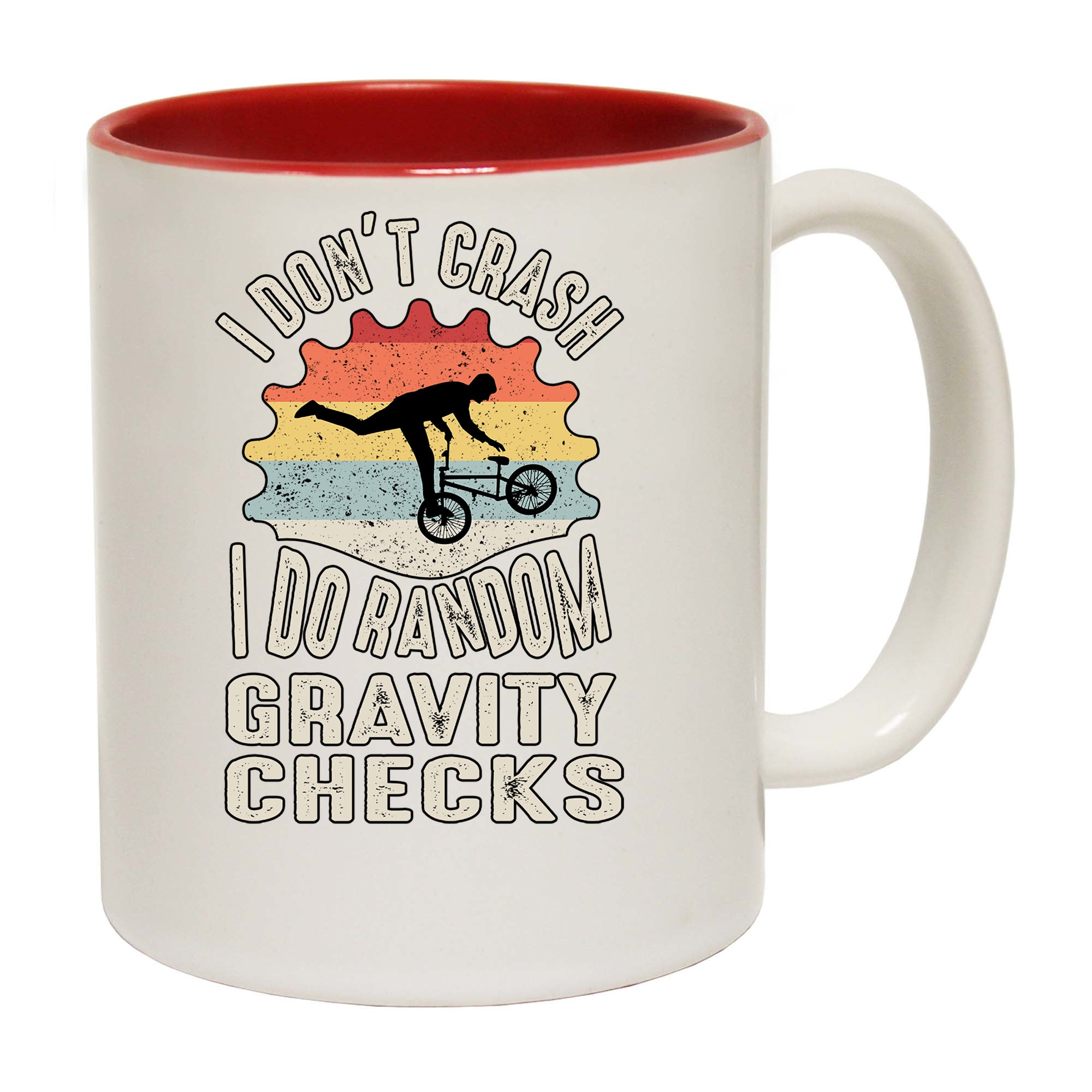 Dont Crash Random Gravity Checks Cycling Bicycle Bike - Funny Coffee Mug