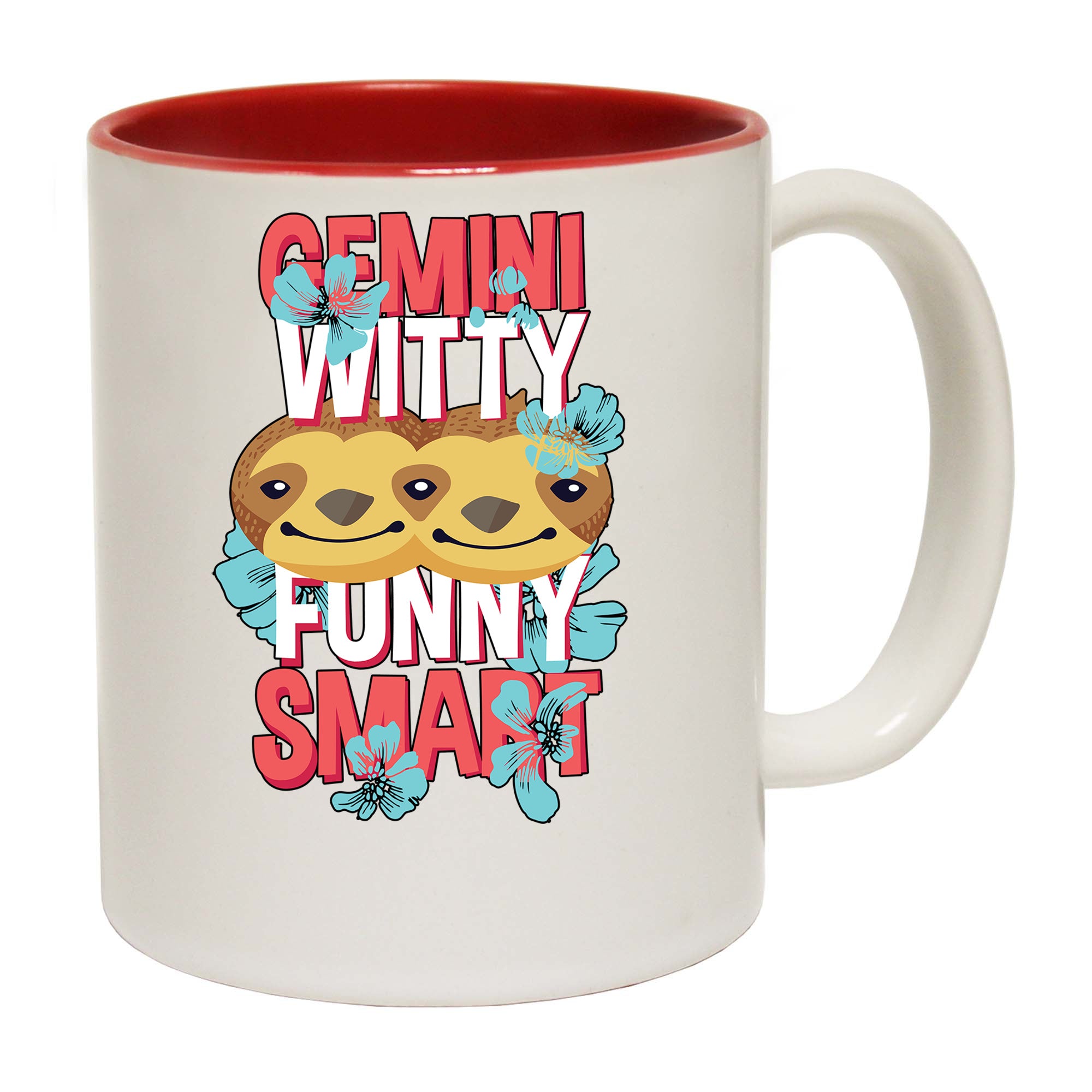 Gemini Twins Birthday Witty Funny Smart - Funny Coffee Mug