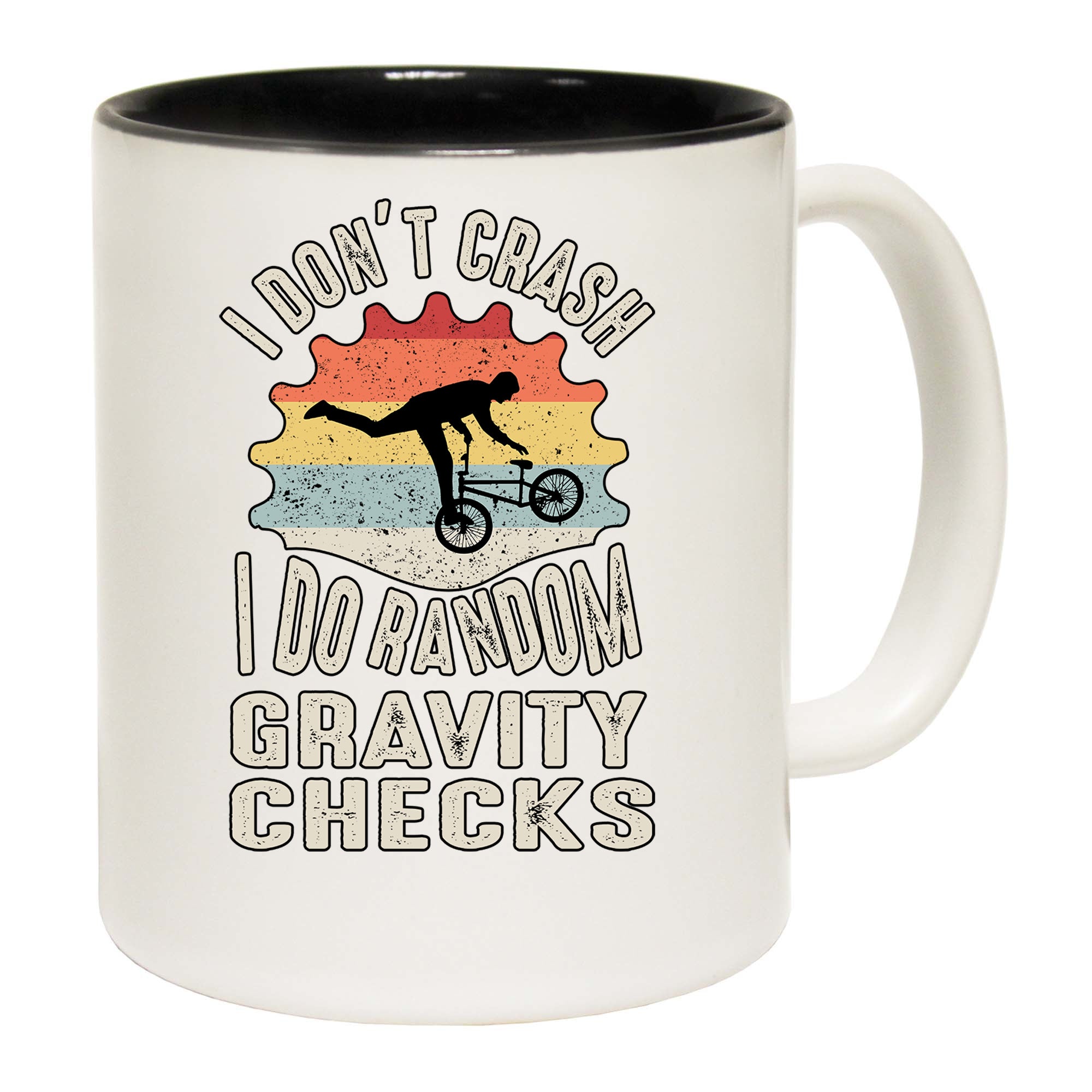 Dont Crash Random Gravity Checks Cycling Bicycle Bike - Funny Coffee Mug