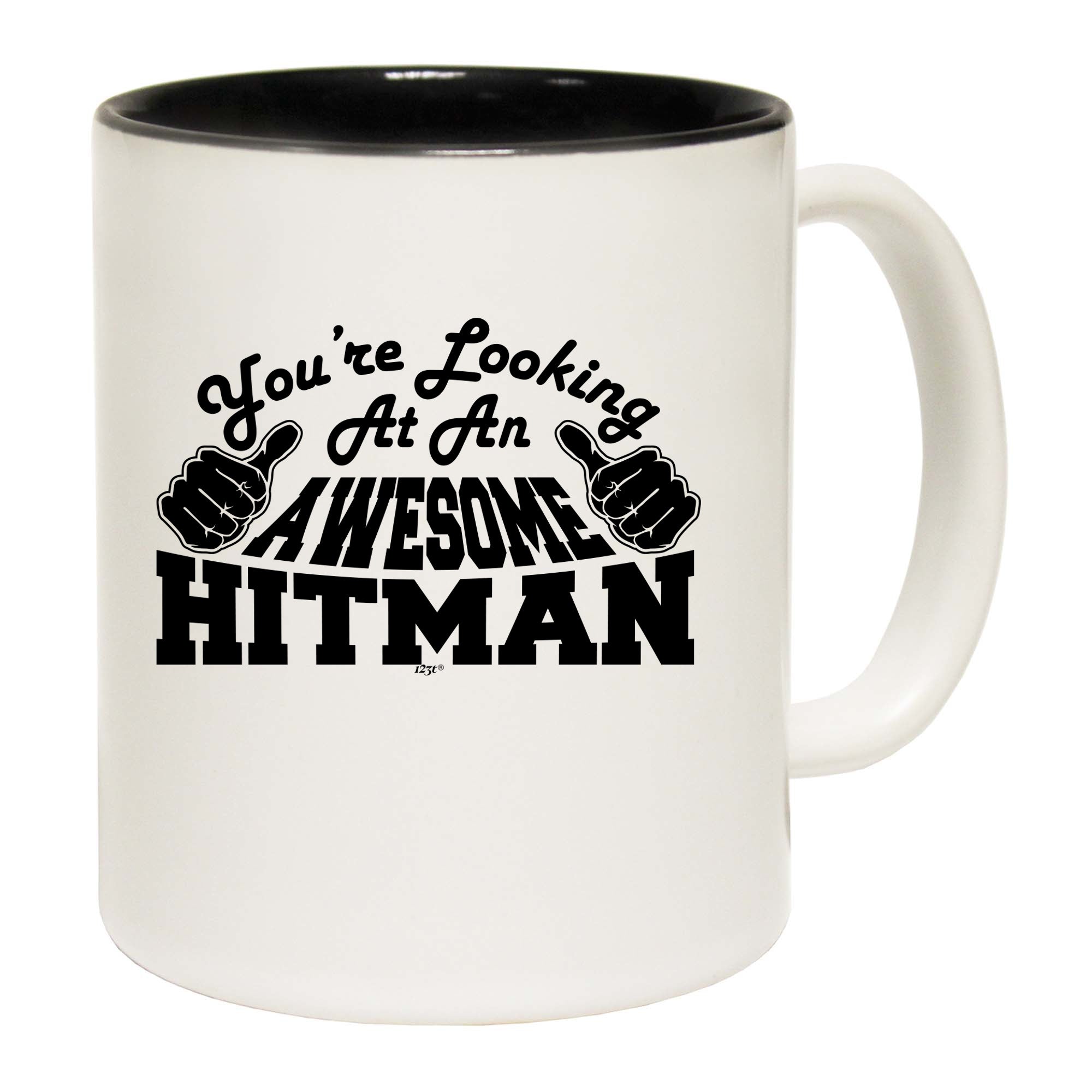 Youre Looking At An Awesome Hitman - Funny Coffee Mug