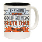 Golf The Mind Messes Up More Shots Than The Body - Funny Coffee Mug