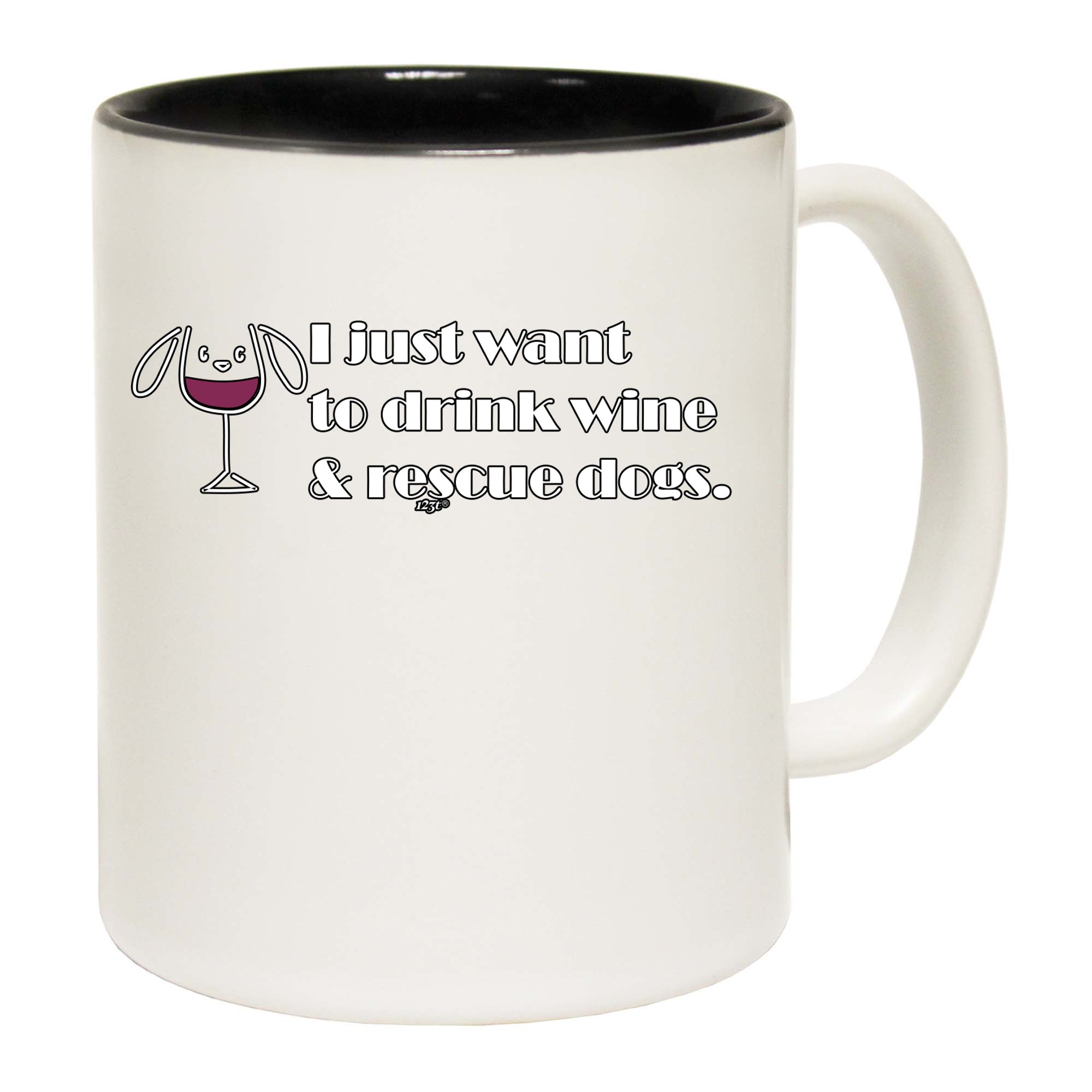 Drink Wine And Rescue Dogs - Funny Coffee Mug Cup