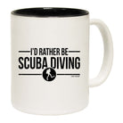 Ow Id Rather Be Scuba Diing - Funny Coffee Mug