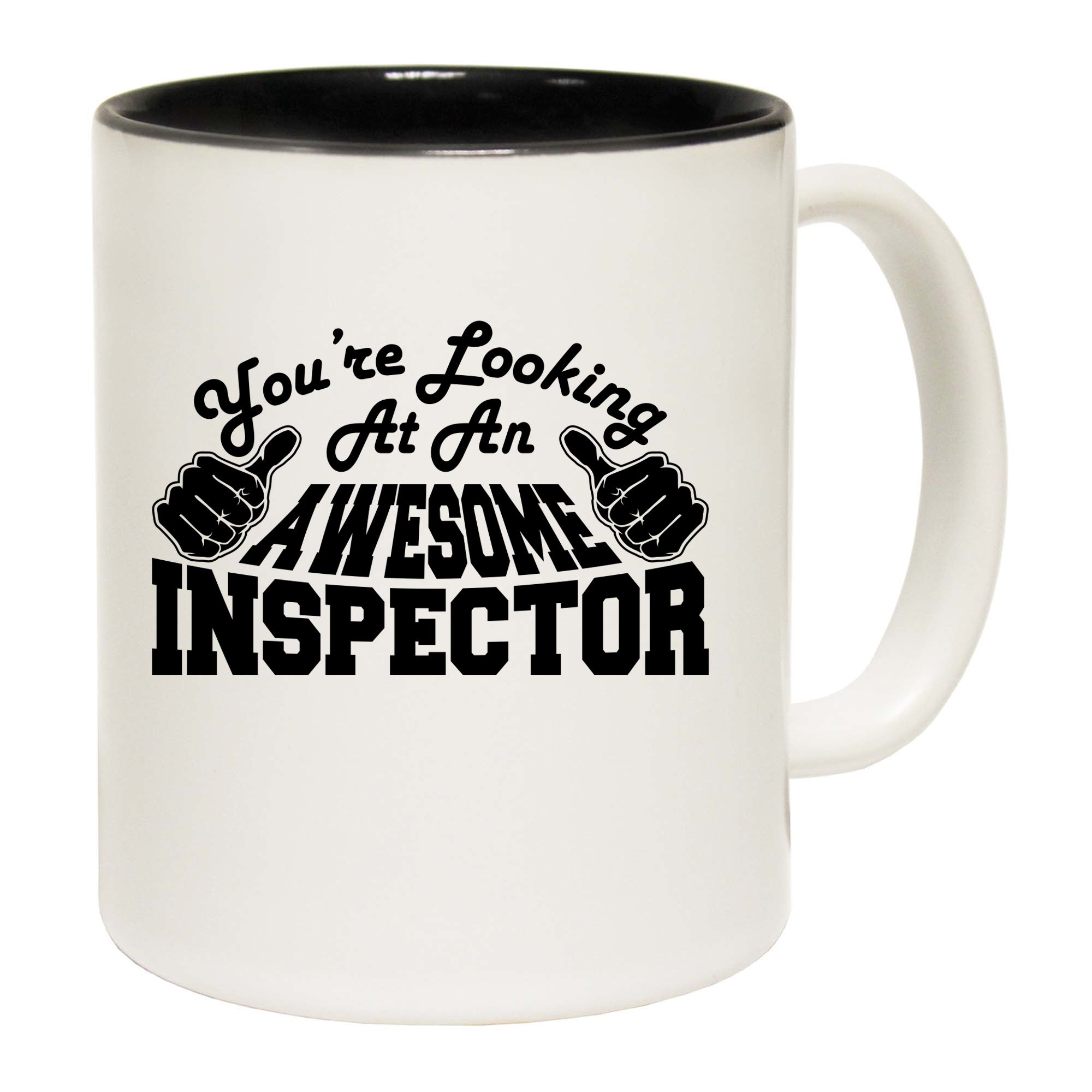 Youre Looking At An Awesome Inspector - Funny Coffee Mug