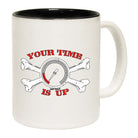 Ow Your Time Is Up - Funny Coffee Mug