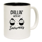 Chillin With My Snowmies Christmas Xmas - Funny Coffee Mug