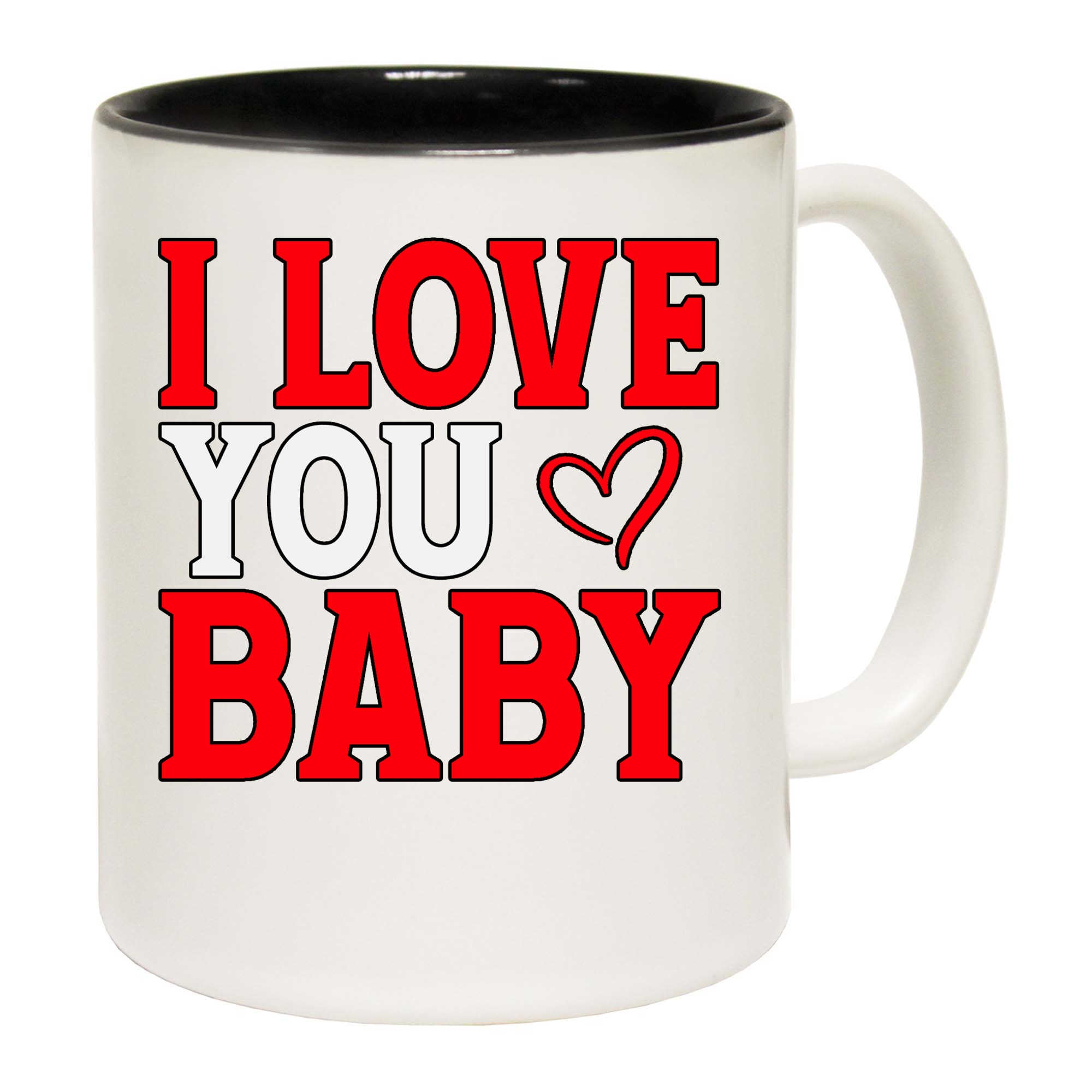 I Love You Baby Valentines Day - Funny Coffee Mug