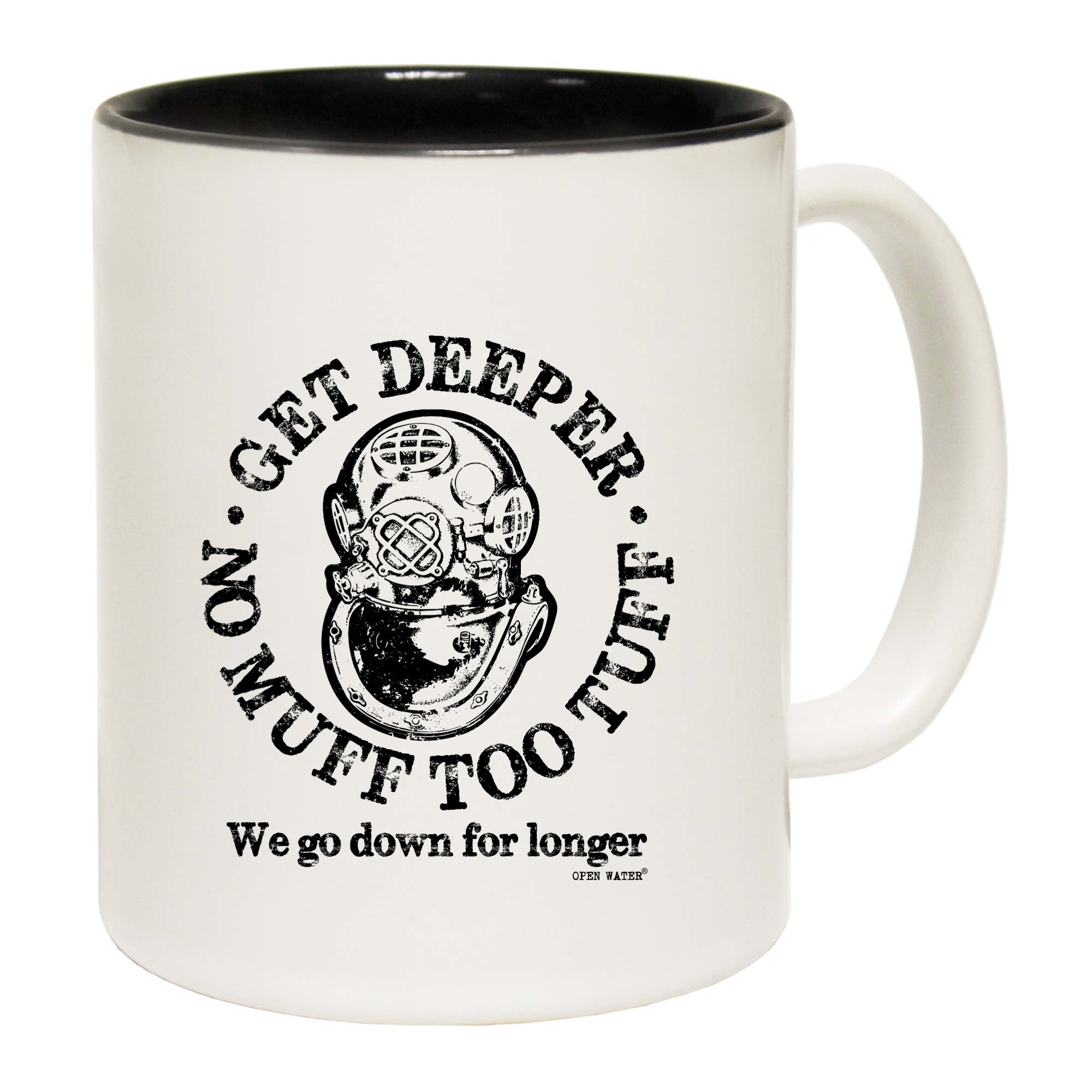 Ow Get Deeper No Muff Too Tuff - Funny Coffee Mug