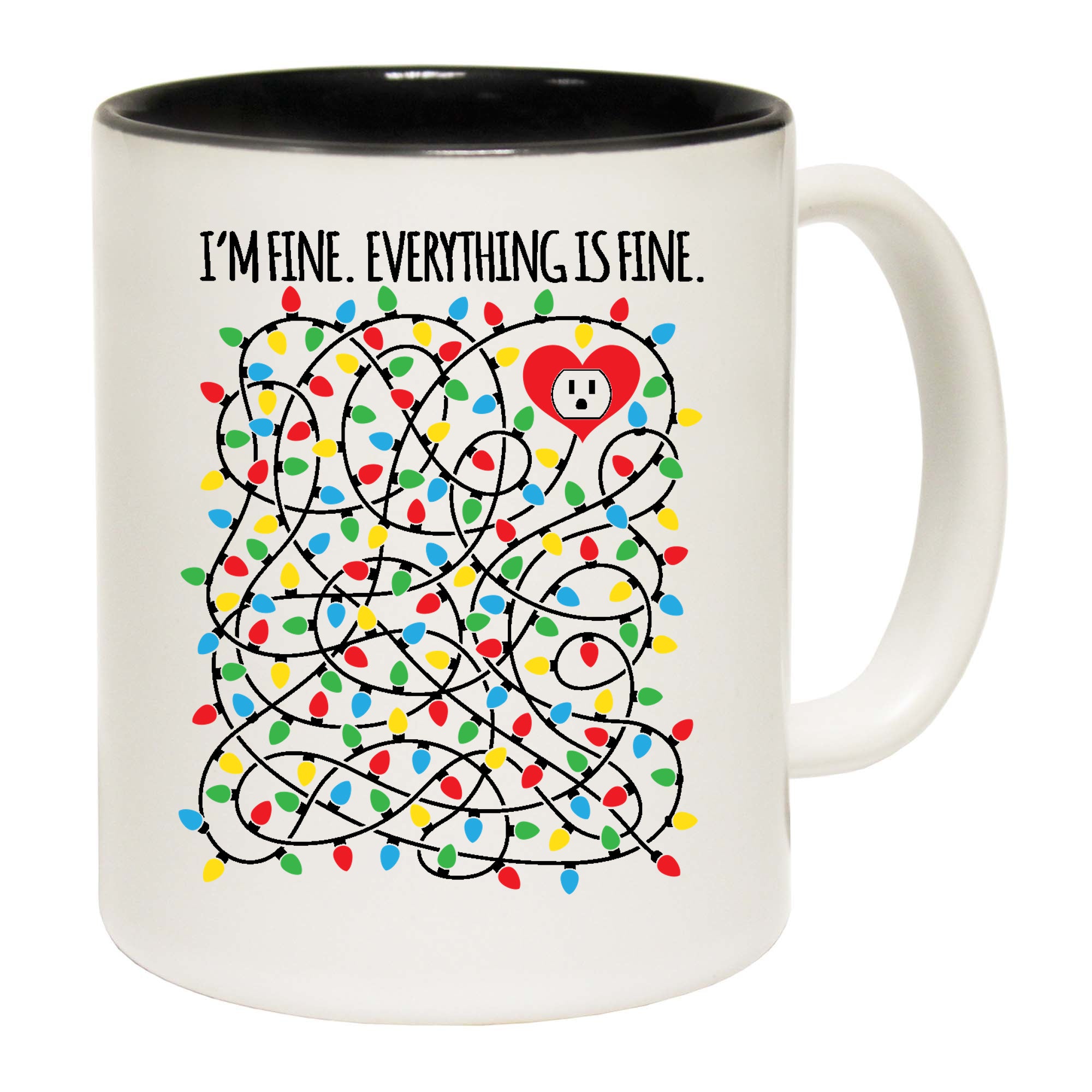 Christmas Lights Im Fine - Funny Coffee Mug