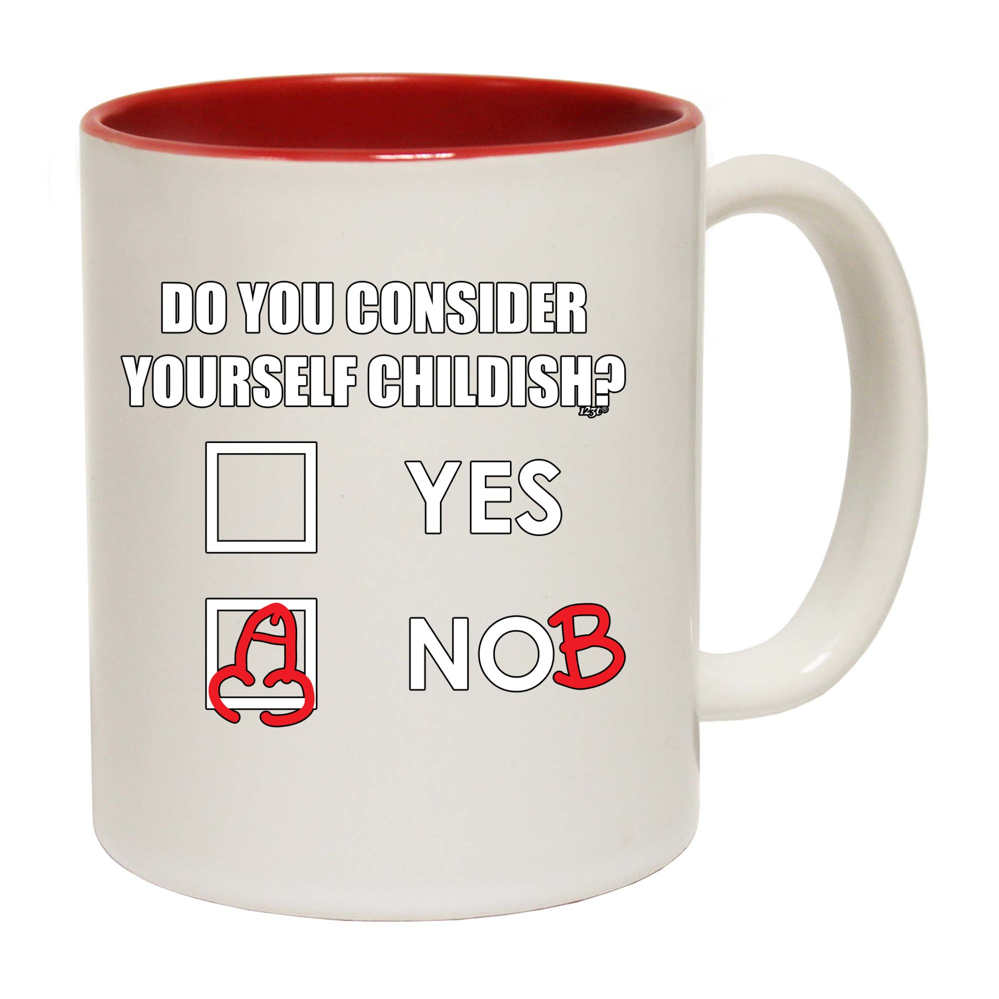 Consider Yourself Childish - Funny Coffee Mug Cup