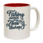 Fishing Cheaper Than Therapy - Funny Coffee Mug