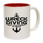 Ow Wreck Diving What Could Possibly Go Wrong - Funny Coffee Mug