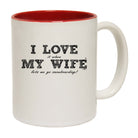 Pm  I Love It When My Wife Lets Me Go Snowboarding - Funny Coffee Mug