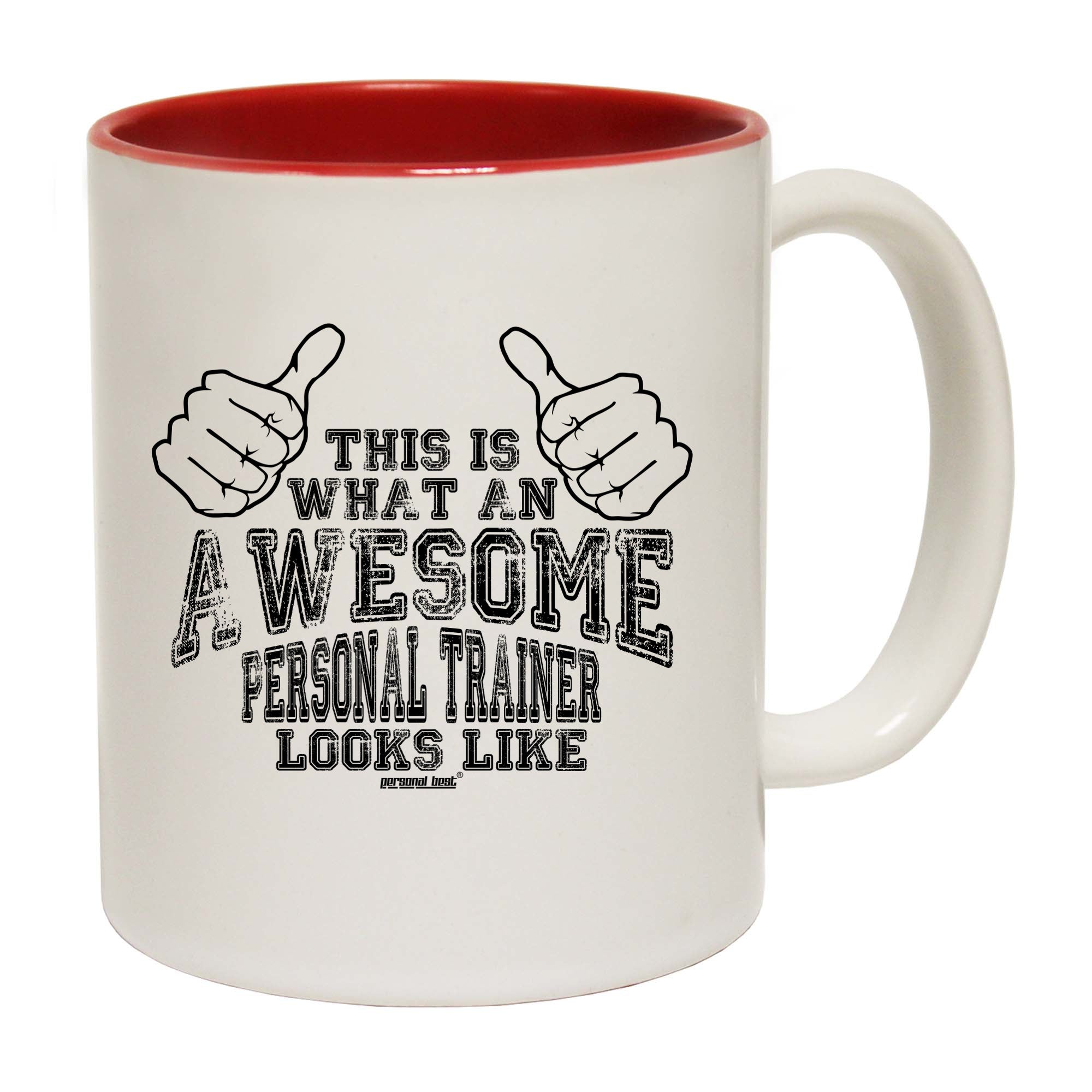 Pb This Is Awesome Personal Trainer - Funny Coffee Mug