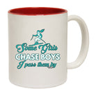 Pm Some Girls Chase Boys I Pass Them - Funny Coffee Mug