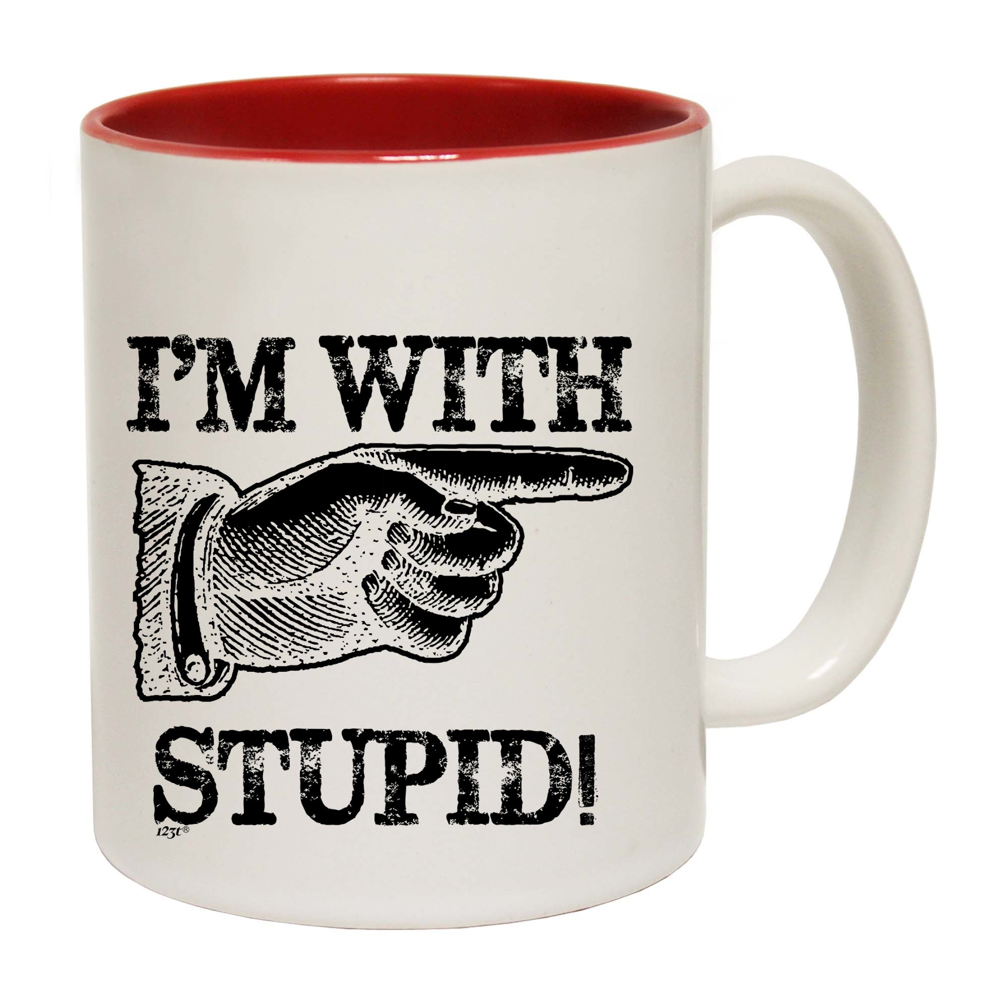 Im With Stupid - Funny Coffee Mug Cup