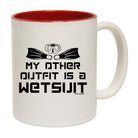 My Other Outfit Is A Wetsuit Scuba Diving Open Water - Funny Coffee Mug