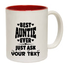 Best Auntie Ever Just Ask Your Text Personalised - Funny Coffee Mug Cup