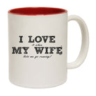 Love It When My Wife Lets Me Go Running - Funny Coffee Mug