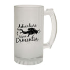 Ow Adventure Before Dementia Scuba - Funny Beer Stein