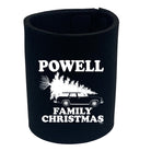 Family Christmas Powell - Funny Stubby Holder